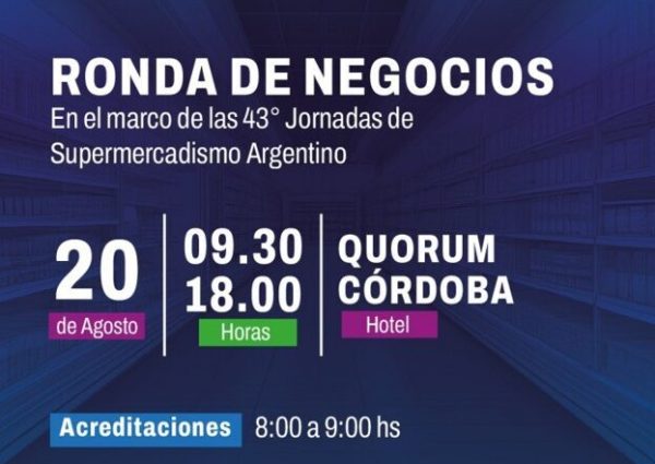 Ronda de Negocios Supermercadista - Cordoba 2025